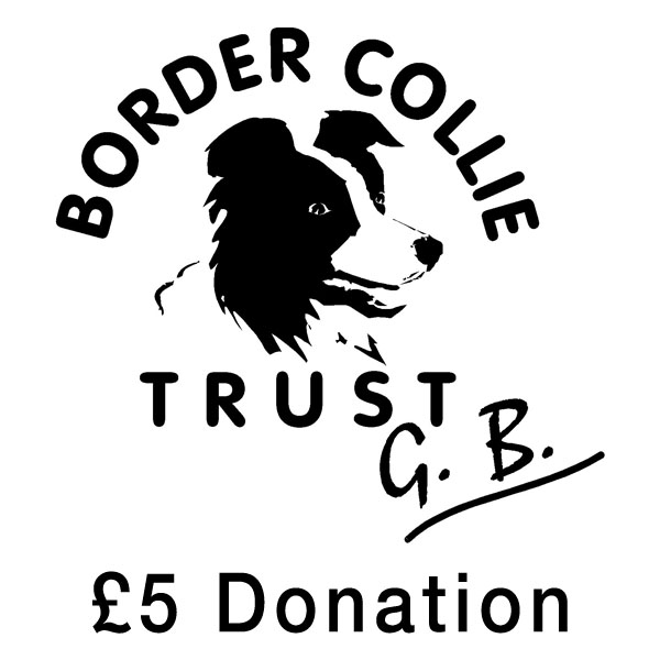 Five pound donation to help the BCTGB. Thank you